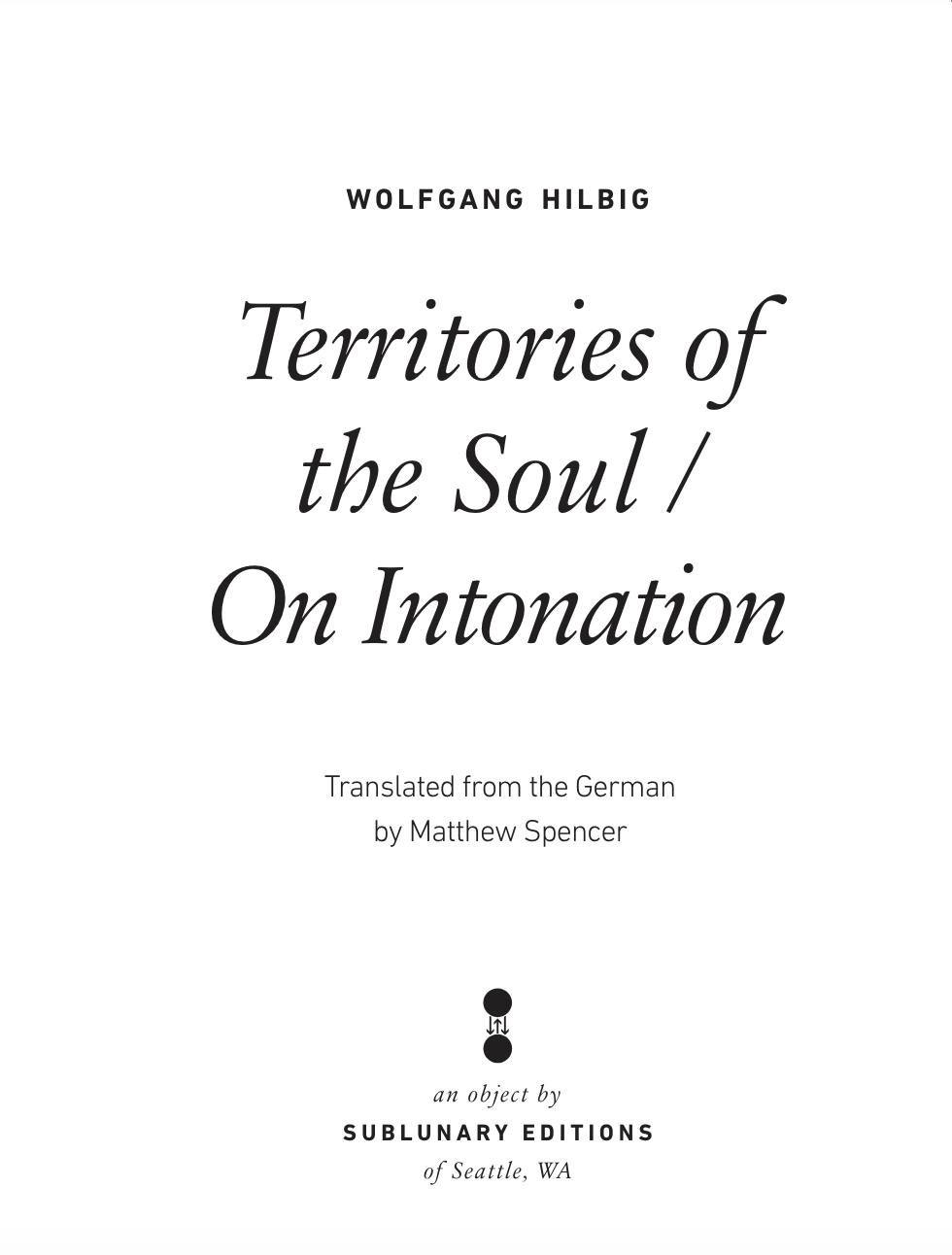 Territories of the Soul/On Intonation - Wolfgang Hilbig